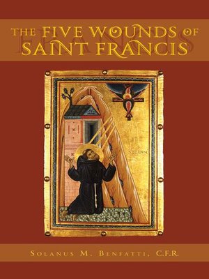 cover image of The Five Wounds of Saint Francis